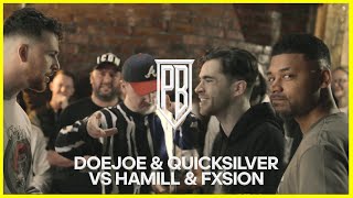 Doejoe & Quicksilver vs Hamill & Fxsion | Premier Battles | Rap Battle