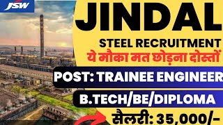 JSW Steel Recruitment 2023 | Trainee Engineer | Jindal Steel Jobs | Freshers Job | Latest Job Update