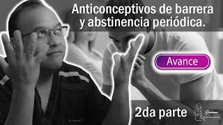 30 Avance Anticonceptivos de barrera. Segunda parte