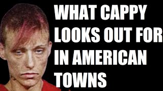 What Cappy Looks Out for in American Cities