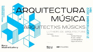 SD archivo SCALAE: Arquitectura Música · Músicxs Arquitectxs - Luthiers de arquitectura