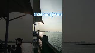 ancol beach jakarta Indonesia #shortvideo #ancoljakarta #viral #jakarta