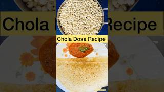 Super 👌🏻 Healthy Chola Dosa Recipe In Tamil || #healthy #dosa #recipe #cooking #reels#shorts #vlog