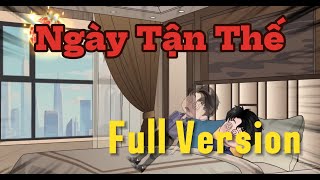 ( Full Version ) Ngày Tận Thế Của Thế Giới | Hải Vy Vietsub