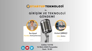 12 Ekim Perşembe / Girişim ve Teknoloji Gündemi Programı