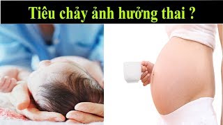 Bà bầu bị tiêu chảy nên làm gì để tránh đe dọa tính mang thai nhi ?