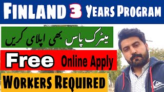 3 years Program in Finland 2023 | Workers Required | Free Work Visa 2023