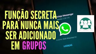 ✅Nova função! Como BLOQUEAR grupos de WHATSAPP | Não seja mais adicionado sem PERMISSÃO| Grupo whats