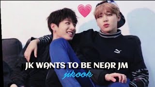 Jungkook wants to be NEAR JIMIN at all times /JIKOOK part-2