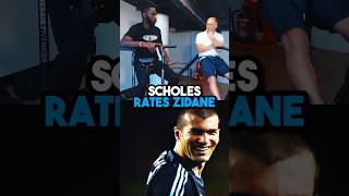 Paul Scholes Rates Zinedine Zidane 🙌 #football #manchesterunited #shorts