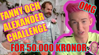 FANNY & ALEXANDWER CHALLENGE med PONTUS RASMUSSON SJUKT ROLIGT!!!!