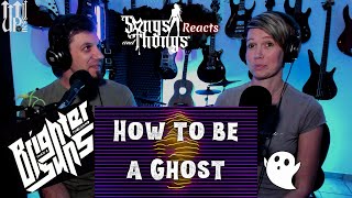 Brighter than a thousand Suns - How to be a Ghost - REACTION by Songs and Thongs