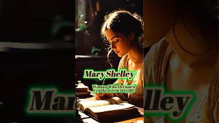 Mary Shelley: The Woman Who Dreamed Frankenstein into Life 🧟‍♂️ #frankenstein