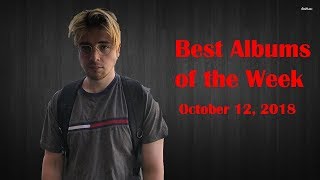 October 12, 2018 | My Best Albums of the Week