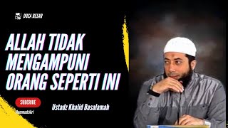 Larangan Menceritakan Kemaksiatan ||  Ustadz Khalid Basalamah || Terbaru