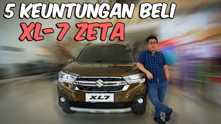 5 KEUNTUNGAN BELI SUZUKI XL7 ZETA 2024