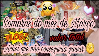 Compras do mês de Março/vlog no supermercado /Quanto gastei?