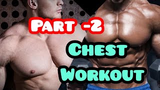 Gym World's Full Chest Workout Part -2