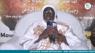 LAYLATOUL KHADRI EDITION 2024 - CHEZ SANGUE BARHAMOU NDIAYE