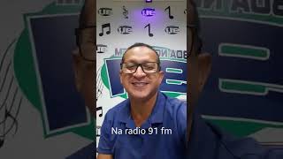 Na Radio 91 fm boa noticia