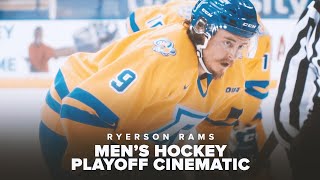 Ryerson Rams Men's Hockey Playoff Cinematic