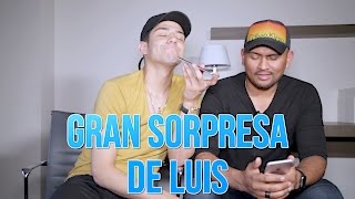 LUIS SE LLEVA UNA GRAN SORPRESA