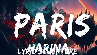 Harina - Paris (Lyrics)  | 30mins with Chilling music