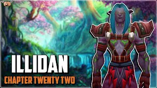 Warcraft [Illidan] - Chapter Twenty Two