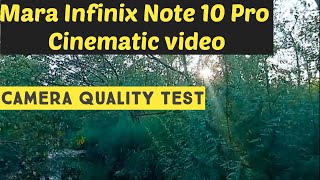 infinix note 10 pro cinematic video | best camera Mobile |