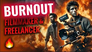 Burnout-Gefahr für Filmmaker: Das Freelancer-Dilemma