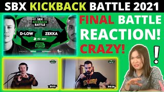 REACTION to D-LOW vs ZEKKA | Final | SBX KICKBACK BATTLE 2021 + Best Parts Rewind! 🔥