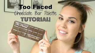 Too Faced Chocolate Bar Palette Tutorial!