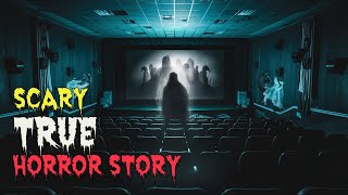 Creepy REAL Movie Theater Horror Stories | Haunted Stories