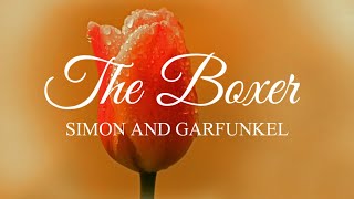 THE BOXER  LYRICS by SIMON AND GARFUNKEL