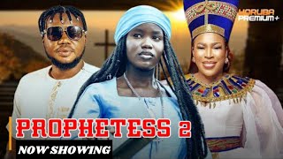 PROPHETESS 2- Latest Yoruba Movie 2024 Fisayomi Abebi,Fatia Balogun,Muyiwa Ademola,Brother Jacob