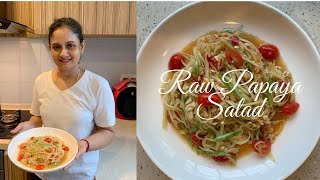 Raw Papaya Salad