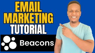 BEACONS AI EMAIL MARKETING TUTORIAL