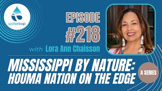 Mississippi By Nature: Houma Nation On The Edge