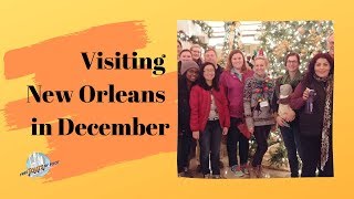 What to Do in December in New Orleans