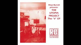 The Utopia Project, Rheji Burrell - Euphoria