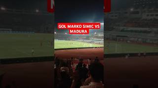 Simic GOLL Vs Madura United #simic #persija #jakmania #bogor #thejak #fyp #fypage #jakarta #indosiar