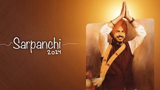 Sarpanchi 2024 - Season 1 -Jass Bajwa