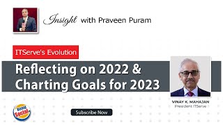 ITServe's Evolution: Reflecting on 2022 and Charting Goals for 2023