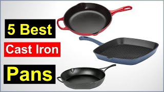 The 5 Best Cast Iron Pans in 2023 review in 2023