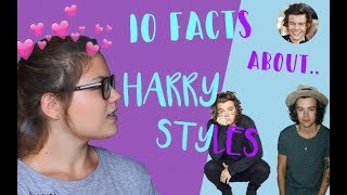 10 facts about... HARRY STYLES // #2