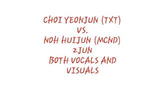 YEONJUN OF TXT VS. HUIJUN OF MCND - 2JUN THE COUPLE