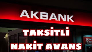 Akbank Taksitli Nakit Avans Nasıl Çekilir - Akbank Mobil