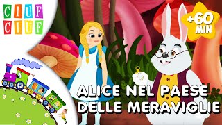 ALICE NEL PAESE DELLE MERAVIGLIE e altre FIABE per bambini | Cartoni della buonanotte | Ciuf Ciuf