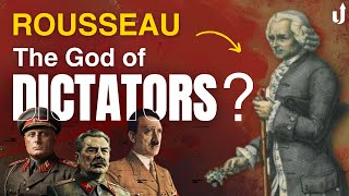 Is Jean-Jacques Rousseau The True God of Dictatorship? #historyoptionalforupsc