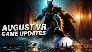 New MUST PLAY VR Games - Quest PSVR2 and PCVR August 2024